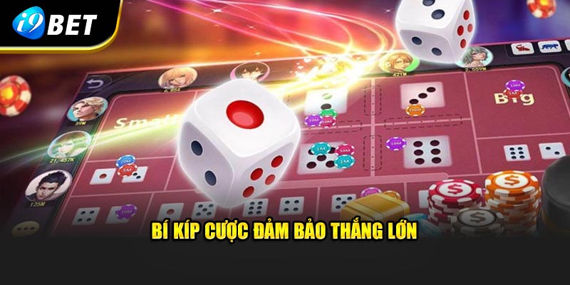 Bí kíp cược đảm bảo thắng lớn