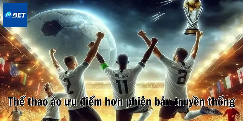 So sánh thể thao ảo với phiên bản truyền thống